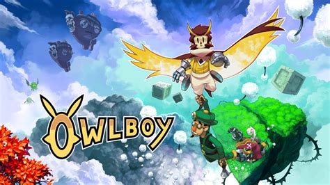 Owlboy - A Whimsical Pixel-Art Adventure About Overcoming Doubt and Finding Your Place!