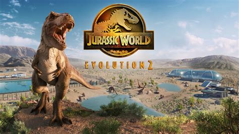 Jurassic World Evolution 2: Unleash Your Inner Dino-Mogul and Build Thriving Prehistoric Parks!