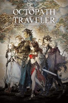 Octopath Traveler: Embark on an Eight-Fold Journey Across Orsterra!